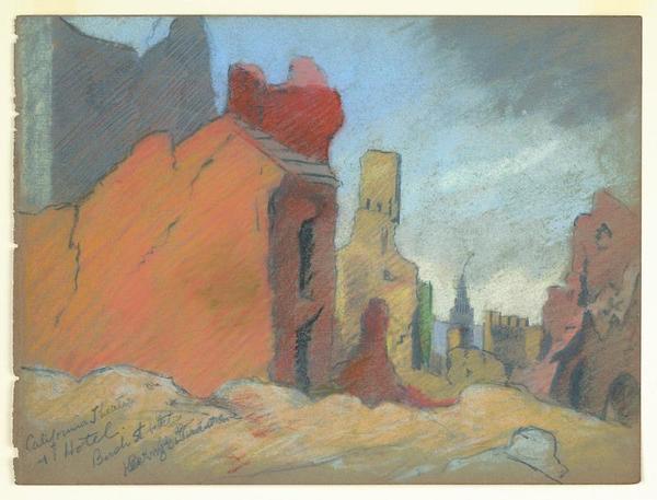 Mary DeNeale Morgan - Ruins-California Theatre and Hotel-Bush St. Between Kearny & Grant Ave. - Mixed media - 8 3/4" x 11 3/4"